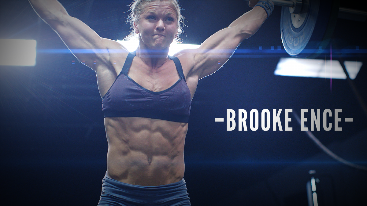 Brooke Ence has been competing in CrossFit since 2010